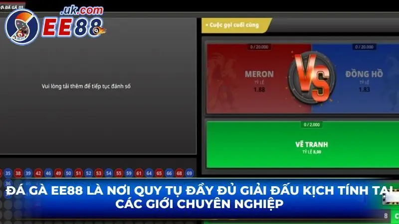 Đá gà EE88 là nơi quy tụ đầy đủ giải đấu kịch tính tại các giới chuyên nghiệp