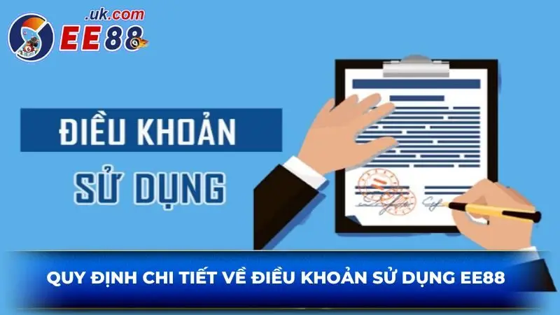 Quy định chi tiết về điều khoản sử dụng EE88 